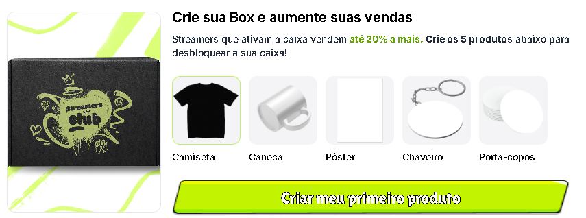 Interface da plataforma StreamersClub com produtos personalizados